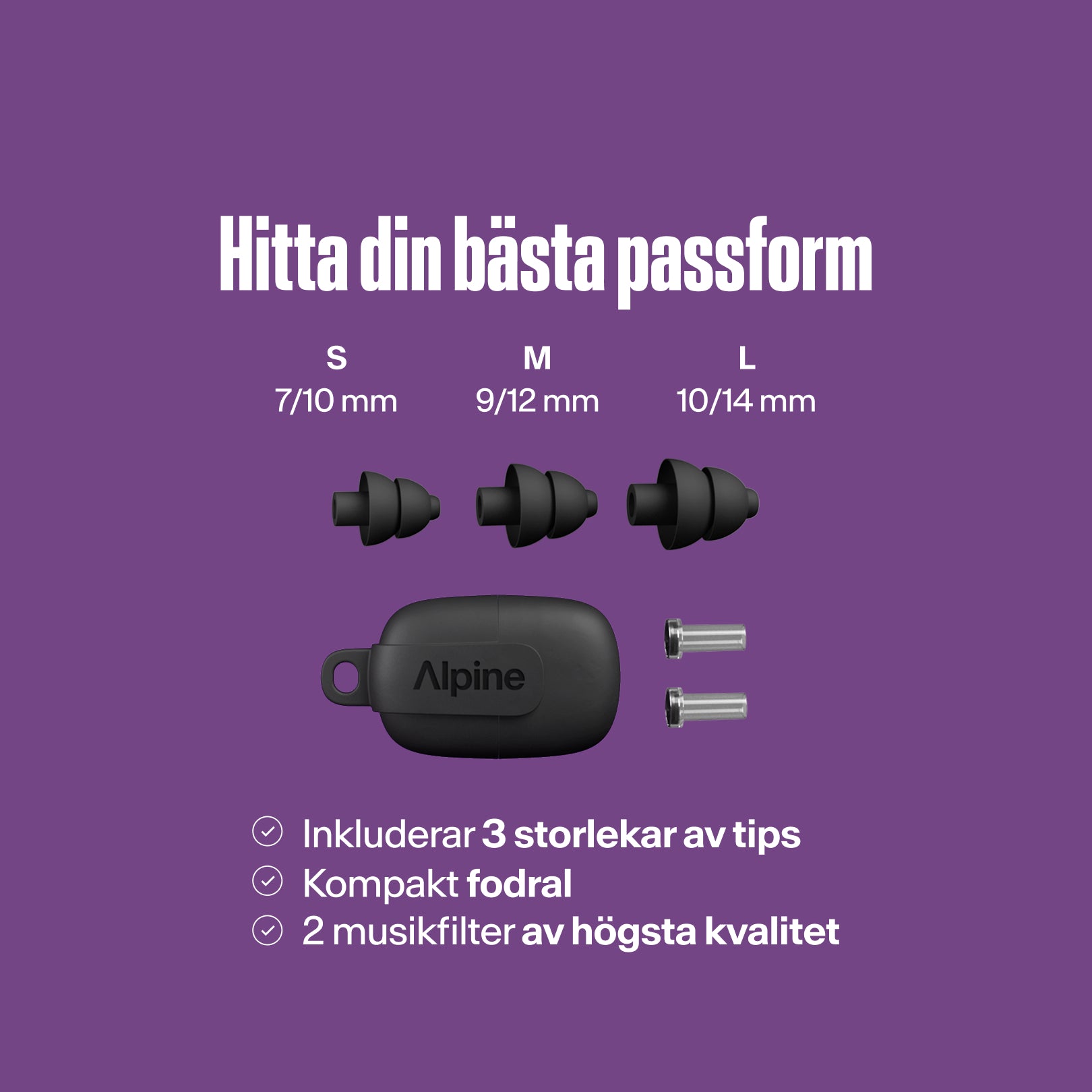 Alpine PartyPlug Pro: hitta din bästa passform. Tre svarta öronpropp-storlekar S, M, L, fodral, två musikfilter