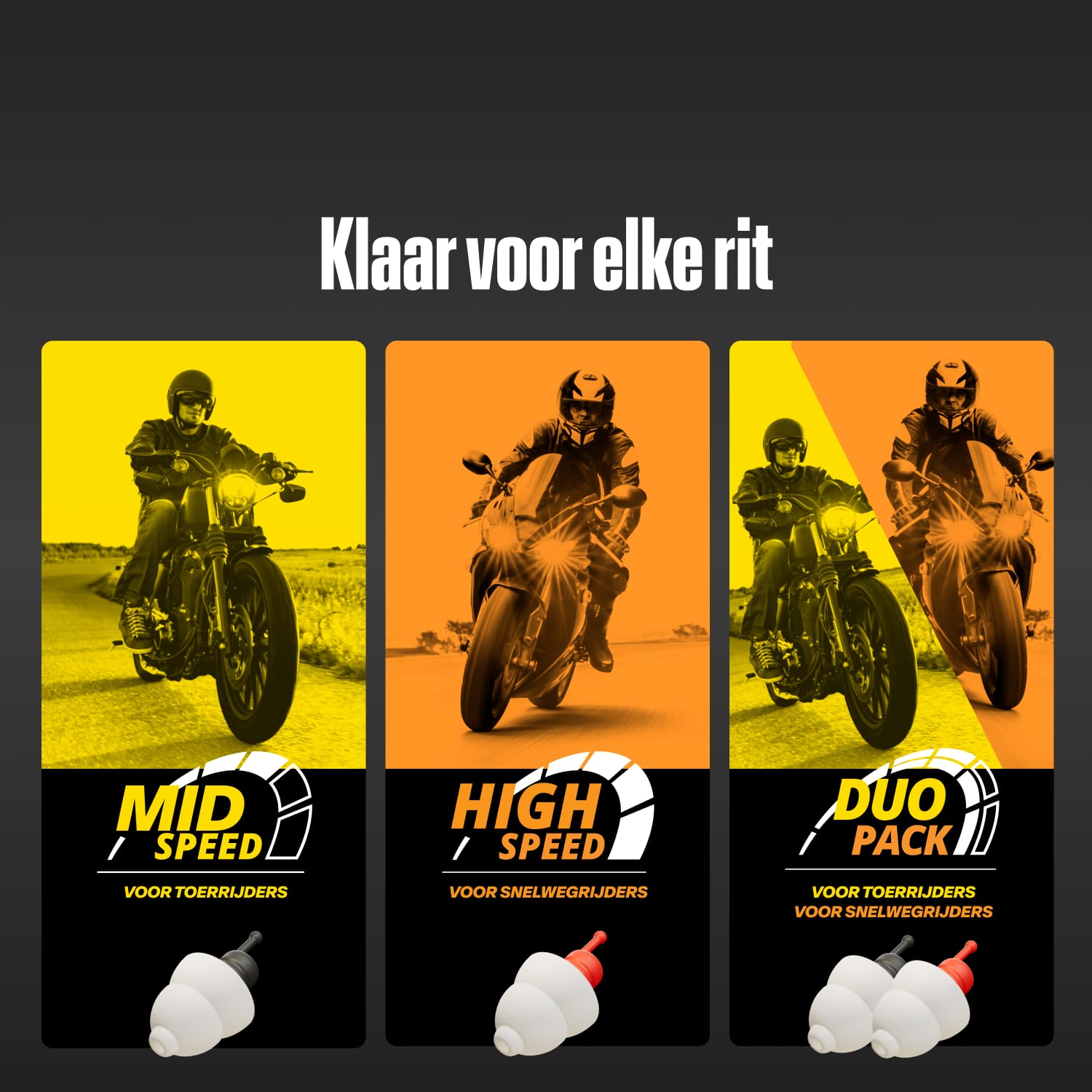Alpine MotoSafe-assortiment onder "Klaar voor elke rit": "Mid Speed" voor toerrijders, "High Speed" voor snelwegrijders, "Duo Pack" voor beide 
